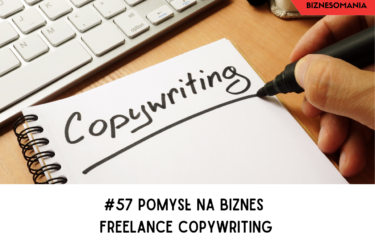 #57 Pomysł na biznes - freelance copywriting